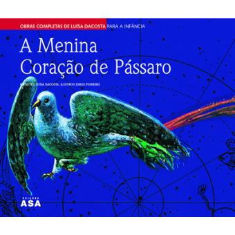 A Menina Coração de Pássaro