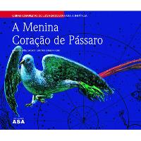A Menina Coração de Pássaro