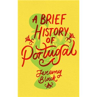 A Brief History of Portugal - 1