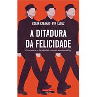 A Ditadura da Felicidade