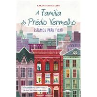 A Família do Prédio Vermelho: Estamos para Ficar