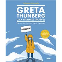 Greta Thunberg: Uma História Incrível