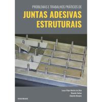 Problemas e Trabalhos Práticos de Juntas Adesivas Estruturais