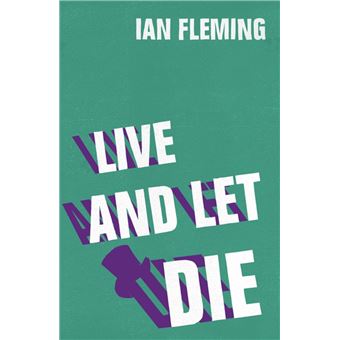 Live and Let Die