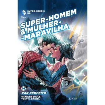 Super-Homem & Mulher-Maravilha: Par Perfeito