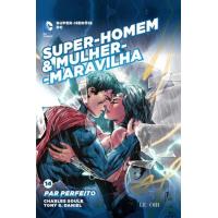 Super-Homem & Mulher-Maravilha: Par Perfeito