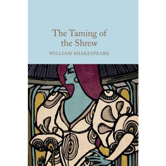 The Taming of the Shrew