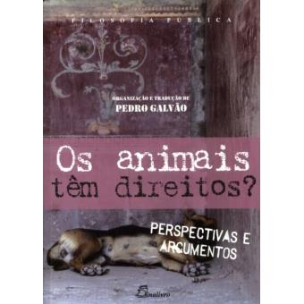 Os Animais Têm Direitos?