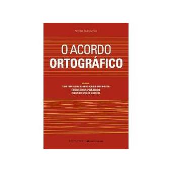 O Acordo Ortográfico