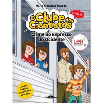 O Clube dos Cientistas 11: Crime no Expresso do Ocidente