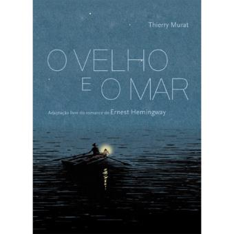 O Velho e o Mar