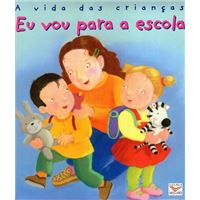 EU VOU PARA A ESCOLA