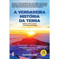 A Verdadeira História da Terra