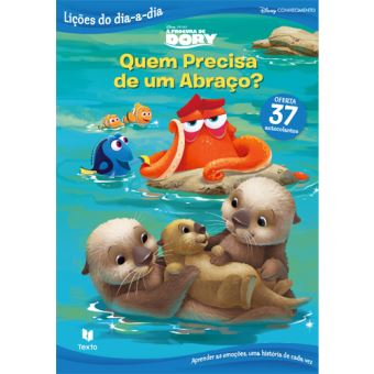 Disney Conhecimento - À Procura de Dory: Quem Precisa de um Abraço?