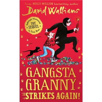 Gangsta Granny Strikes Again! - Brochado - David Walliams, Tony Ross ...