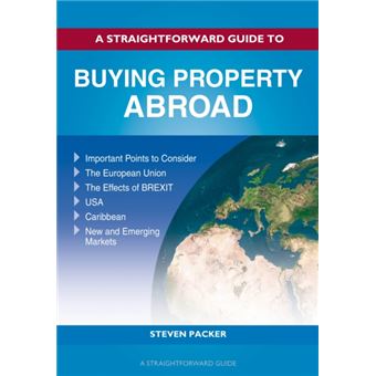 Buying A Property Abroad: A Straightforward Guide