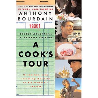 A Cook's Tour Global Adventures in Extreme Cuisines - Brochado ...
