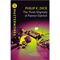 The Three Stigmata of Palmer Eldritch