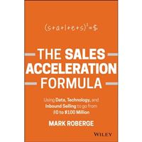 The Sales Acceleration Formula