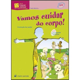 Vamos Cuidar do Corpo! - 4 a 8 anos