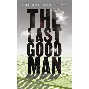 The Last Good Man