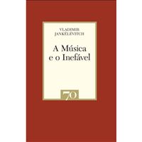 A Música e o Inefável