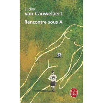 Rencontres Sous X