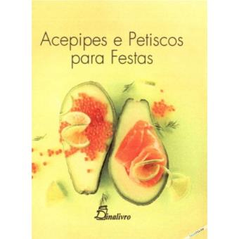 Acepipes e Petiscos Para Festas