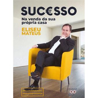 Sucesso na Venda da sua Própria Casa