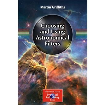 Choosing and using astronomical fil