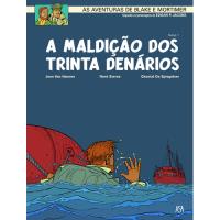 Blake e Mortimer: A Maldição dos Trinta Denários