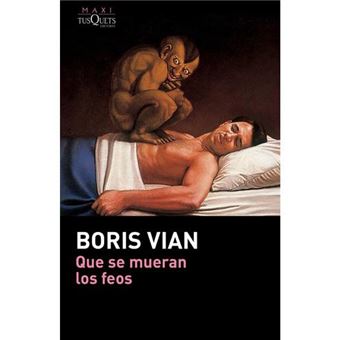 Que se mueran los feos