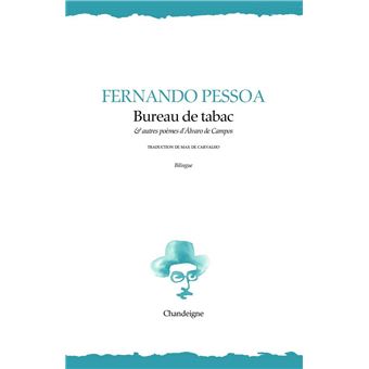 Bureau de Tabac et Autres Textes d'Alvaro de Campos
