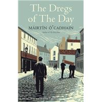 Dregs of the day
