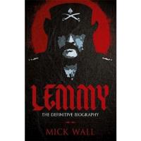 Lemmy - The Definitive Biography