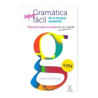 Gramatica facil de la lengua españo