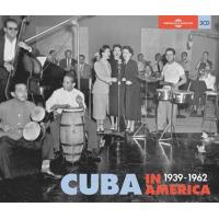 Cuba In America 1939-1962 (3CD)
