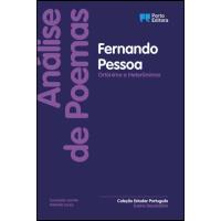 Análise de Poemas: Fernando Pessoa Ortónimo e Heterónimos