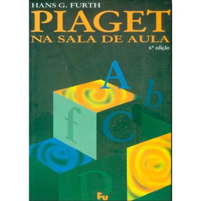 Piaget na Sala de Aula Brochado FURTH HANS G. Compra Livros