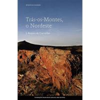Trás-os-Montes, o Nordeste