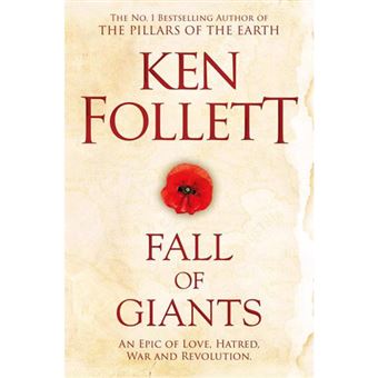 The Century Trilogy - Book 1: Fall of Giants