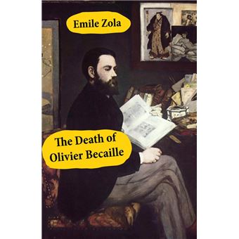 The Death of Olivier Becaille (Unabridged) - 1