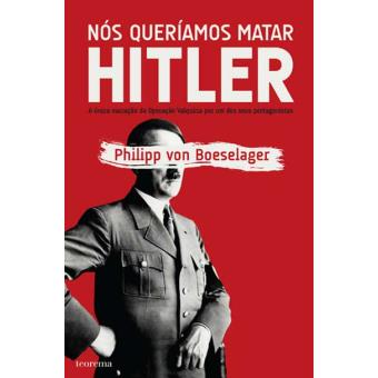 Nós Queríamos Matar Hitler