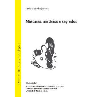 Máscaras, Mistérios e Segredos
