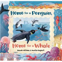 Home fo a penguin, home for a whale