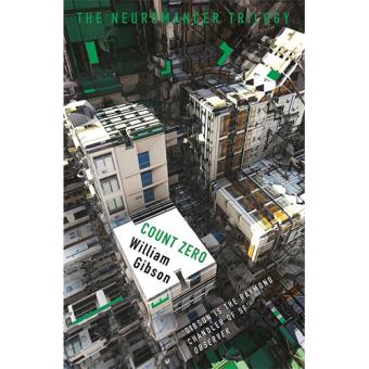 The Neuromancer Trilogy - Book 2: Count Zero