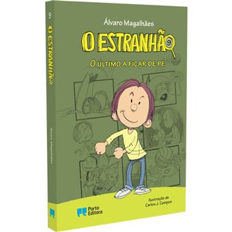 O Estranhão - Livro 9: O Último a Ficar de Pé