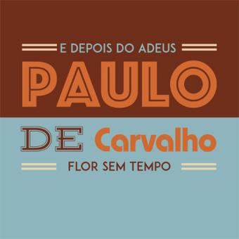 E Depois do Adeus - Flor sem Tempo - LP 7"