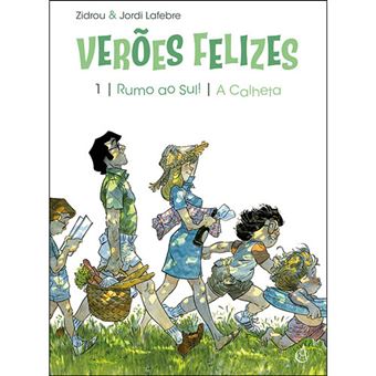 Verões Felizes 1: Rumo ao sul | A Calheta - BD