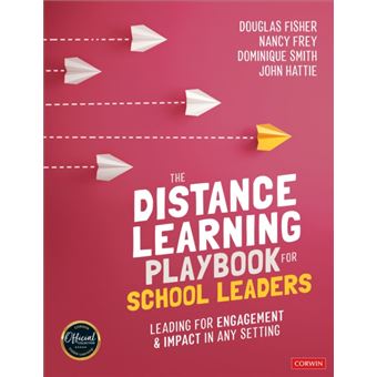 The Distance Learning Playbook for School Leaders - Leading for Engagement and Impact in Any Setting - 1